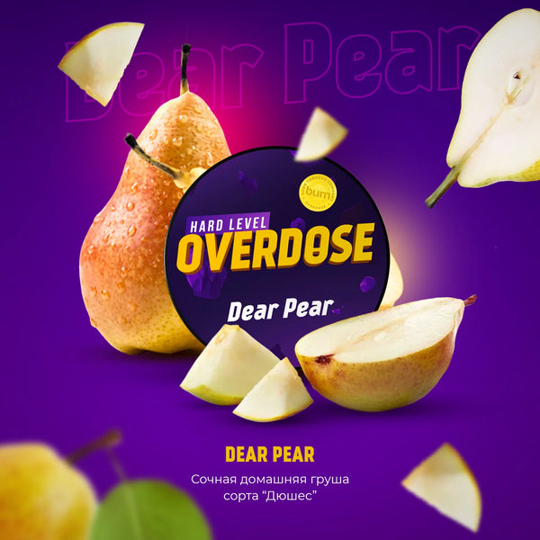 Overdose Dear Pear - 