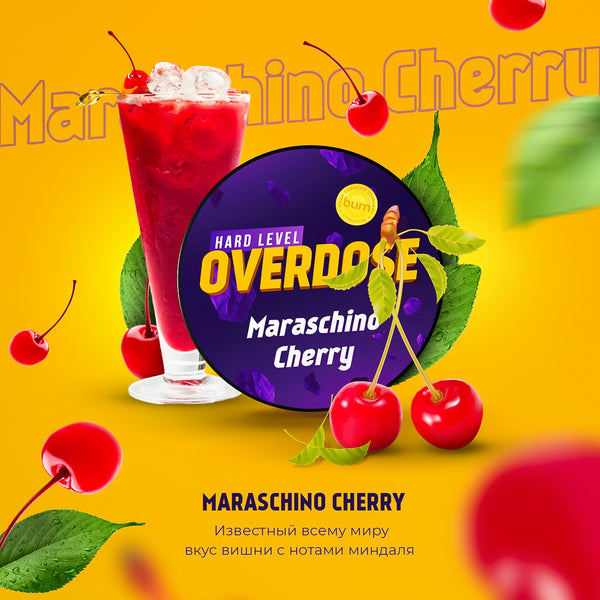 Overdose Maraschino Cherry - 
