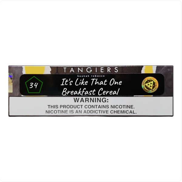 Tangiers It's Like That One Breakfast Cereal - 