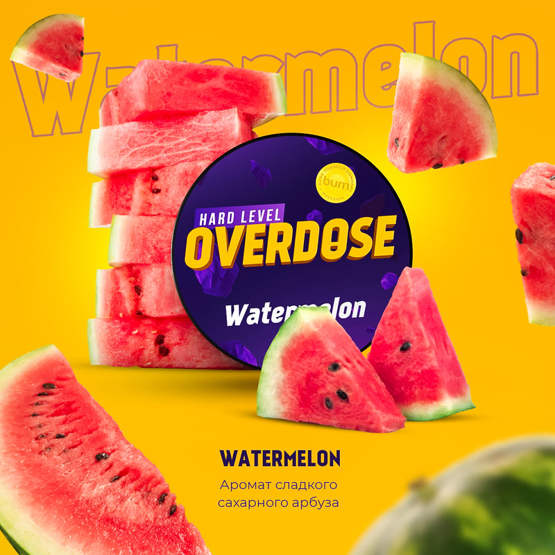Overdose Watermelon - 