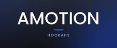 Amotion Hookahs
